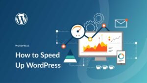 how to speed up wordpress website